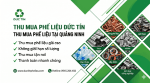 thu mua phế liệu tại Quảng Ninh
