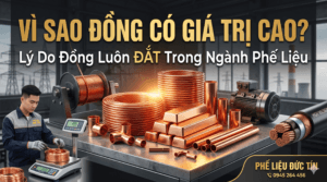 vì sao đồng có giá trị cao trong ngành phế liệu
