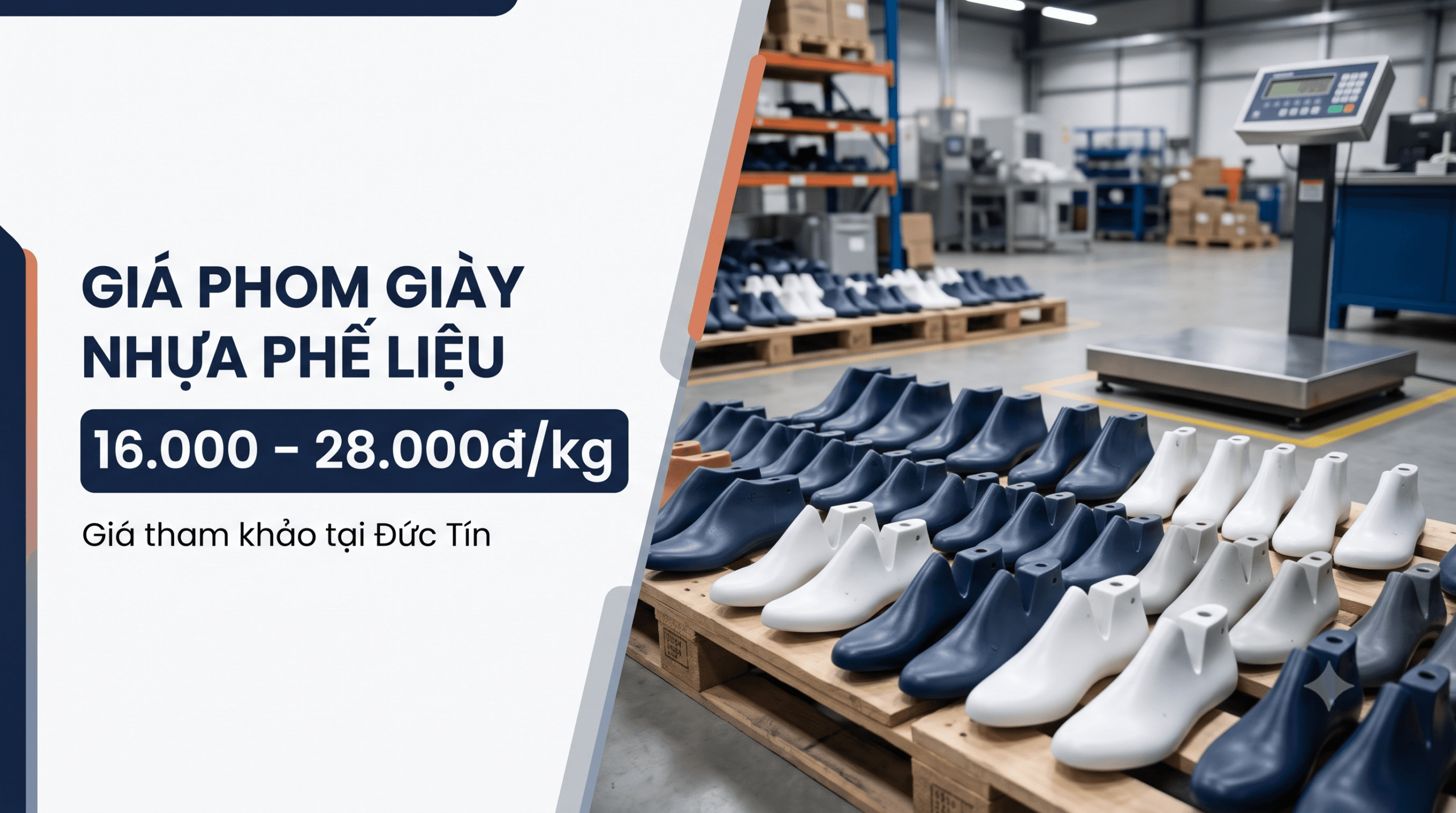Giá phom giày nhựa phế liệu tham khảo tại Phế Liệu Đức Tín