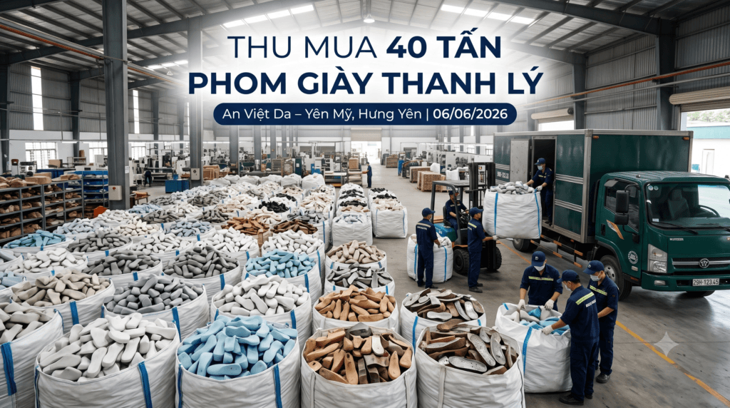 Thu Mua Phom Giày Thanh Lý Hưng Yên – An Việt Da Yên Mỹ